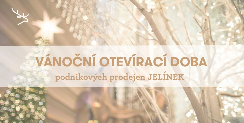 Christmas opening hours of JELÍNEK corporate stores